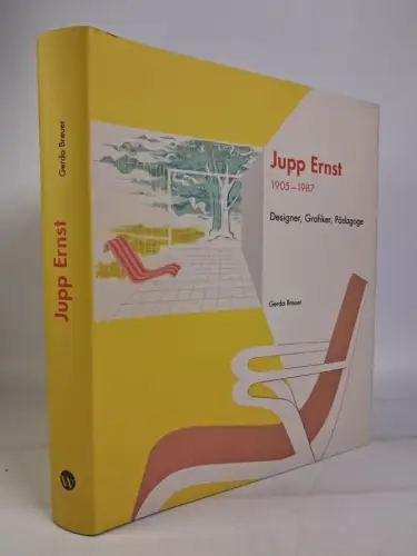 Buch: Jupp Ernst 1905-1987 - Designer, Grafiker, Pädagoge. Gerda Breuer, Wasmuth