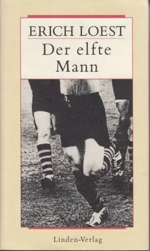 Buch: Der elfte Mann, Loest, Erich. 1992, Linden-Verlag, Roman, gebraucht, gut