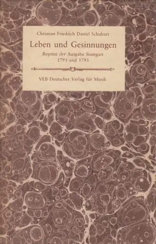 Buch: Leben und Gesinnungen. Von ihm selbst im Kerker aufgesetzt, Schubart. 1980