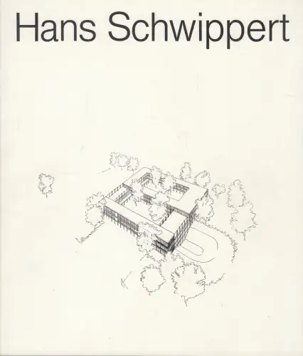 Buch: Hans Schwippert, 1984, Verlag der Buchhandlung Walther König