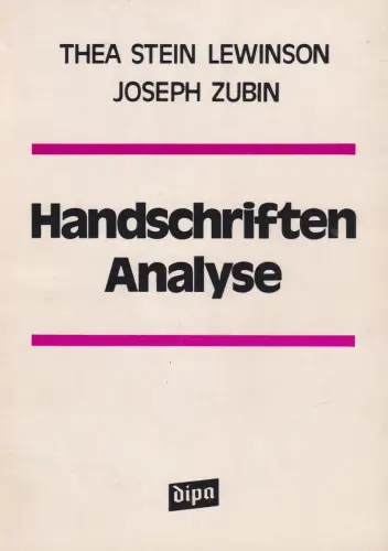 Buch: Handschriften-Analyse, Stein Lewinson, Thea, 1973, Dipa-Verlag