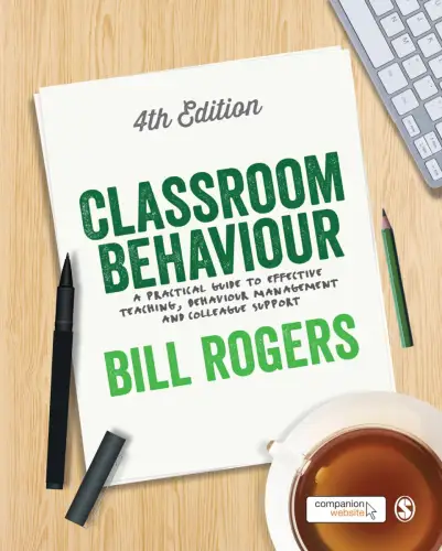 Buch: Classroom Behaviour, Rogers, Bill, 2015, Sage, gebraucht, sehr gut
