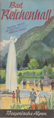 Prospekt: Bad Reichenhall, Bayerische Alpen, 1936/37, Carl Lipp, gebraucht, gut