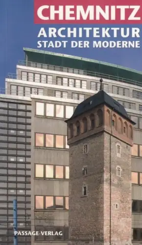 Buch: Chemnitz, Architektur. Stadt der Moderne, Kassner, Jens. 2009, Passage