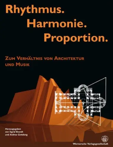 Buch: Rhythmus. Harmonie. Proportion, S. Brandt & A. Gottdang, 2012, Wernersche