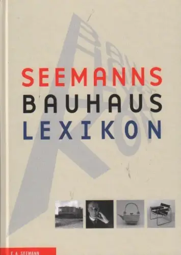Buch: SEEMANNs Bauhaus-Lexikon, Düchting, Hajo. 2009, gebraucht, sehr gut