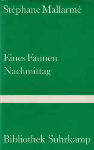 Buch: Eines Fraunen Nachmittag, Mallarme, Stephane, 1979, Suhrkamp