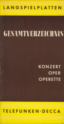 Buch: Langspielplatten Gesamtverzeichnis. Konzert, Oper, Operette. Telefunken