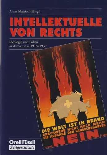 Buch: Intellektuelle von rechts, Mattioli, Aram, 1995, Orell Füssli Verlag