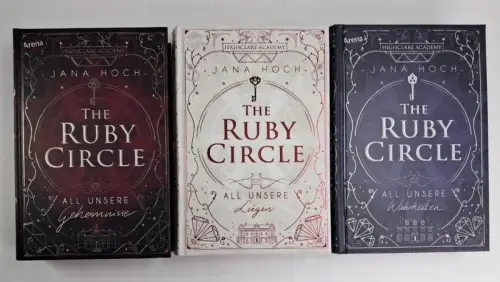 Buch: The Ruby Circle 1-3, Jana Hoch, Arena, Geheimnisse, Lügen, Wahrheiten