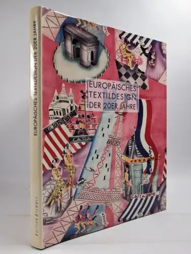 Buch: Europäisches Textildesign der 20er Jahre, Katharina Metz, Edition Stemmle