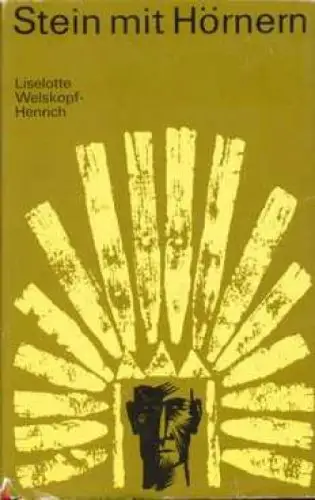 Buch: Stein mit Hörnern, Welskopf-Henrich, L., 1968, Mitteldeutscher Verlag