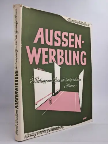 Buch: Außenwerbung, Leopold Nettelhorst, 1952, Verlag Callwey, gebraucht, gut