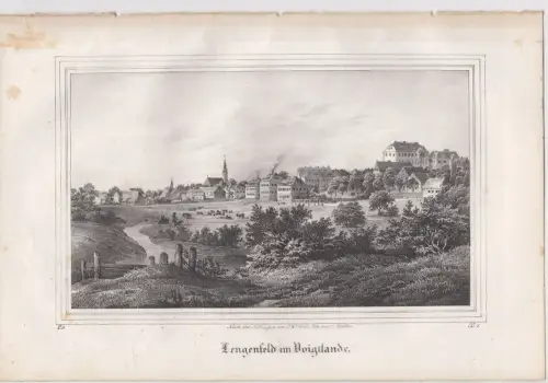 Lithografie: Lengenfeld im Voigtlande, Grafik, Ansicht, um 1836, Eduard Pietzsch