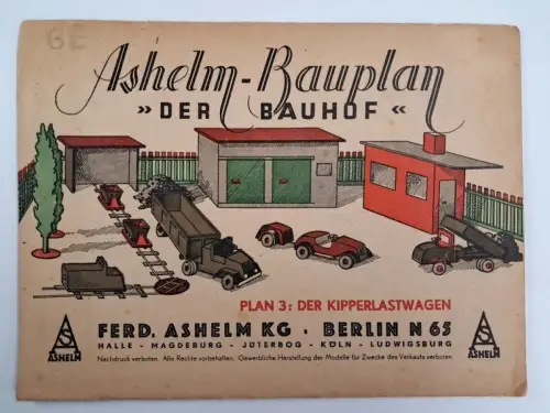Umschlag mit Faltplan: Ashelm-Bauplan Der Bauhof, Plan 3: Der Kipperlastwagen
