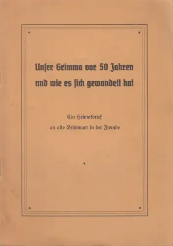 Buch: Unser Grimma und wie es sich gewandelt hat, Curt Hensel, 1939, Bode
