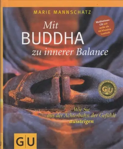 Buch: Mit Buddha zu innerer Balance, Mannschatz, Marie. 2016, gebraucht sehr gut