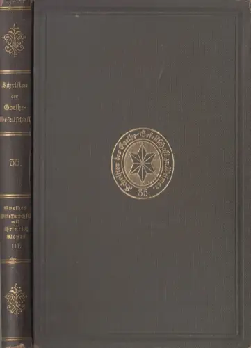 Buch: Schriften der Goethe-Gesellschaft 35, Briefwechsel mit Heinrich Meyer 3