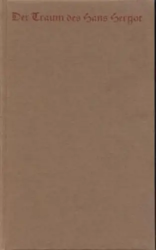 Buch: Der Traum des Hans Hergot, Kaspar, Fritz. 1959, gebraucht, gut