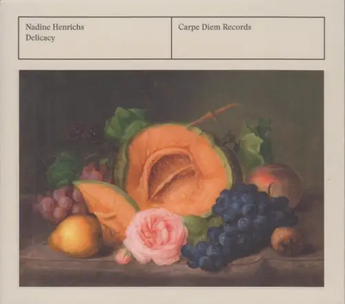 CD: Nadine Henrichs, Delicacy. 2022, Carpe Diem Records, Klassik, sehr gut