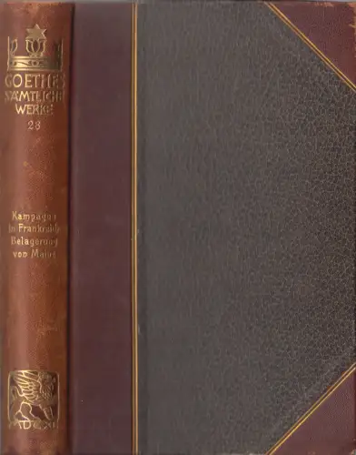 Buch: Goethes Sämtliche Werke Jubiläums-Ausgabe Band 28, Kampagne in Frankreich