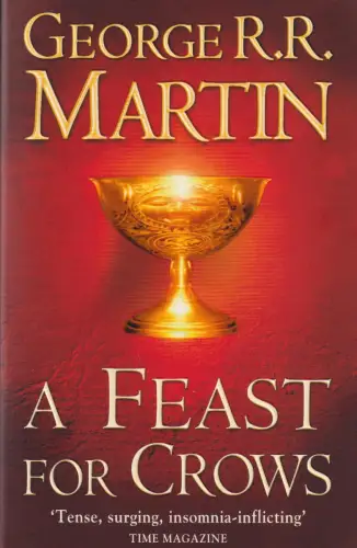 Buch: A Feast for Crows, Martin, George R. R., 2011, HarperVoyager, Book four