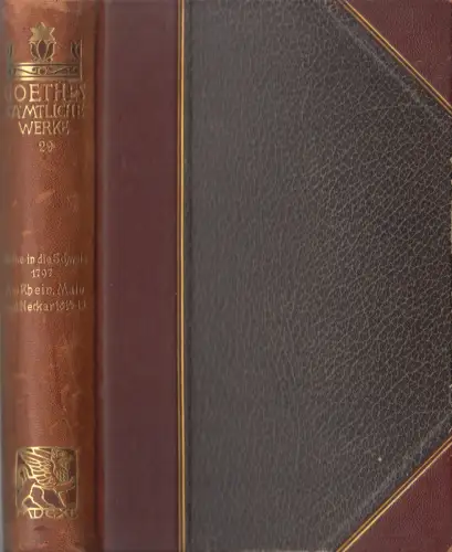 Buch: Goethes Sämtliche Werke Jubiläums-Ausgabe Band 29, Aus einer Reise ...