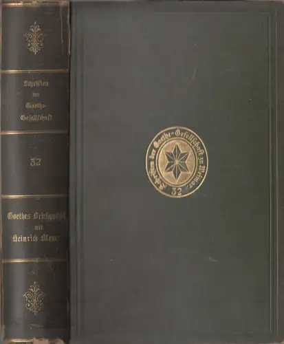Buch: Schriften der Goethe-Gesellschaft 32, Briefwechsel mit Heinrich Meyer 1