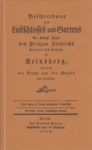 Reprint: Beschreibung des Luftschlosses und Gartens Sr. Königl. Hoheit des ...