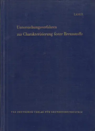 Buch: Untersuchungsverfahren zur Charakterisierung fester Brennstoffe, 1961