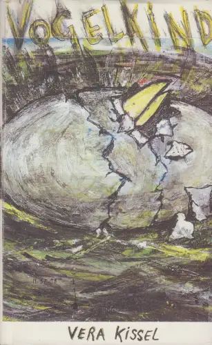 Buch: Vogelkind, Kissel, Vera,  1998, Kollektion Stint, Gedichte, signiert