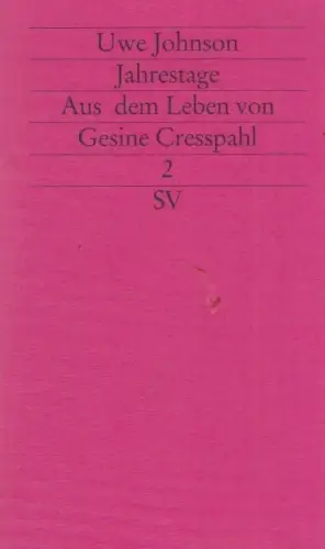 Buch: Jahrestage 2, Johnson, Uwe. Edition suhrkamp 1823 Neue Folge, 2002