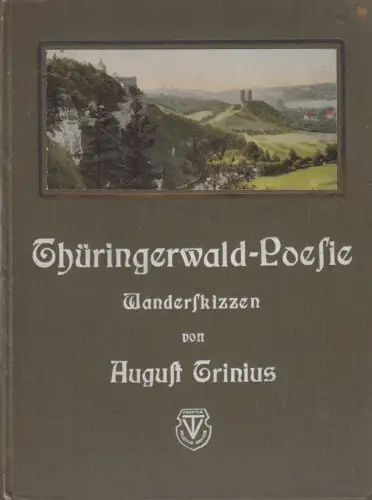 Buch: Thüringerwald-Poesie, August Trinitus, 1907, Thüringische Verlags-Anstalt