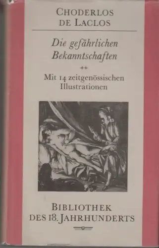 Buch: Die gefährlichen Bekanntschaften, Choderlos de Laclos. 1987, Insel-Verlag