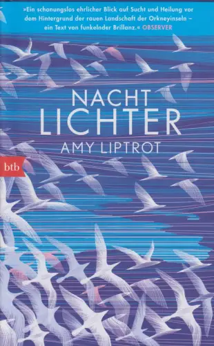 Buch: Nachtlichter, Liptrot, Amy, 2017, btb, gebraucht, sehr gut