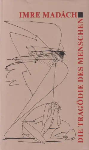 Buch: Die Tragödie des Menschen, Madach, Imre, 1957, Corvina Verlag