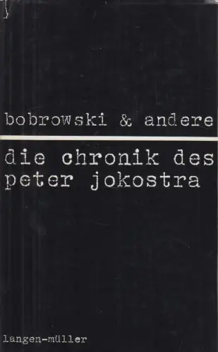Buch: Die Chronik des Peter Jokostra, Borowski und andere, 1967, Langen-Müller