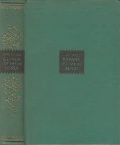 Buch: Gefahr ist mein Beruf, John D. Craig, Orell Füssli Verlag, gebraucht, gut
