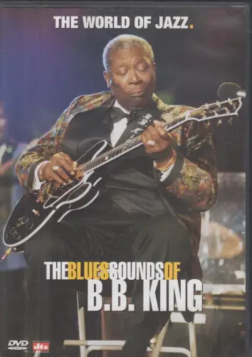Musik, DVD: The Blues Sounds of B. B. King. 2000, The World of Jazz, Icestorm