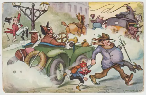 AK Bahn frei, die Straße gehört dem Automobil! Karl Pommerhanz, Postkarte