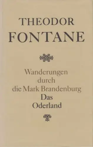 Buch: Wanderungen durch die Mark Brandenburg, Fontane, Theodor. 1987