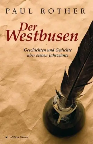 Buch: Der Westbusen, Rother, Paul, 2012, edition fischer, gebraucht, sehr gut