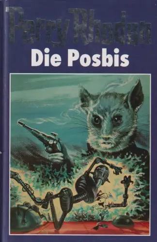 Buch: Die Posbis, Rhodan, Perry, Bertelsmann Club, gebraucht, gut