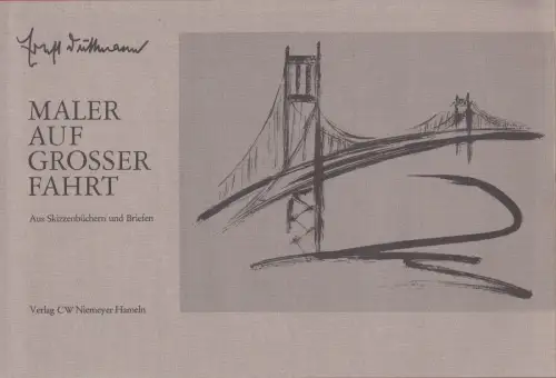 Buch: Maler auf großer Fahrt, Aus Skizzenbüchern, Ernst Duttmann, 1974, Niemeyer