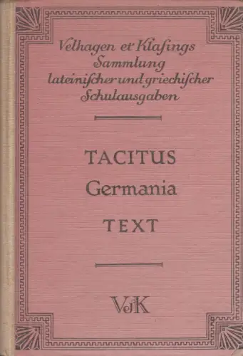 Buch: Tacitus' Germania, Paul Habermann, 1929, Velhagen & Klasing Verlag
