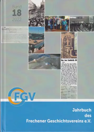 Buch: Jahrbuch des Frechener Geschichtsvereins e.V., Band 18, Kiegelmann, 2022
