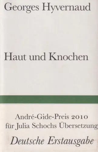 Buch: Haut und Knochen, Hyvernaud, Georges, 2011, Suhrkamp, Roman, gebraucht gut