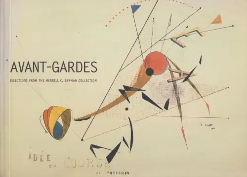 Ausstellungskatalog: Avant-Gardes, Berman, Merrill C. u.a., 2004