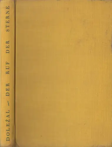Buch: Der Ruf der Sterne, Seltsame Geschichten... Erich Dolezal, Krystall-Verlag