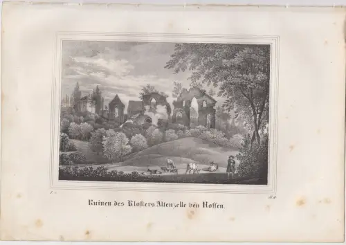 Lithografie: Ruinen des Klosters Altenzelle bey Nossen, um 1836, Eduard Pietzsch